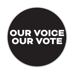 Our Voice Our Vote