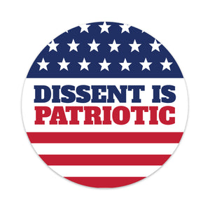 dissent is patriotic car magnet