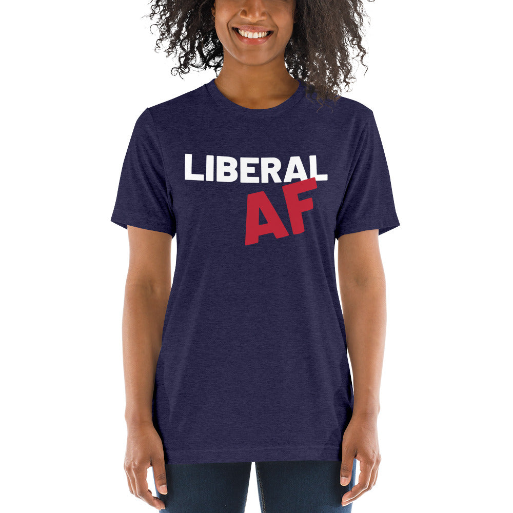 Liberal AF: T-Shirt on a woman